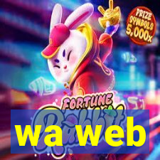 wa web